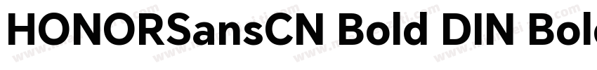 HONORSansCN Bold DIN Bold字体转换